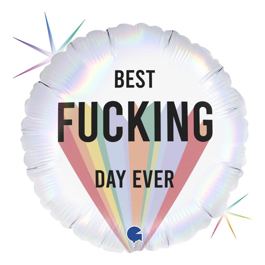 Folioilmapallo Best Fucking Day Ever